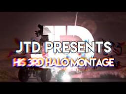 JTD :: "Don't Mind The Design" - Halo Montage 3