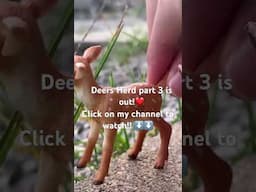 Deer herd part 3 out now!!⬅️⬅️ #animals #schleich #youtube #deer #schleich #youtubeshorts