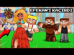 KÖTÜ BAKICI EFEKAN'I KAÇIRDI! 😱 - Minecraft