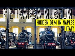 Museo Ferroviario di Pietrarsa: Hidden Gem in Naples (Italy)