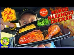 El Pollo Loco® Mango Habanero Chicken Review 🇲🇽🥭🌶️🍗 New Flavor! 🤩 Peep THIS Out! 🕵️‍♂️