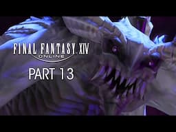 A Matter of Tradition | FF14: A Realm Reborn Playthrough - Part 13 | Final Fantasy XIV