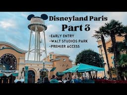 Disneyland Paris first visit guide part 3: Walt Disney Studios Park, Early Entry, Premier Access etc