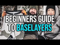 Beginners Guide To Baselayers - Stay Warm, Dry & Comfortable - Joe Price - Bushcraft Skills