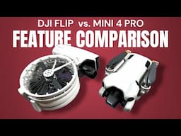 DJI Flip vs. DJI Mini 4 Pro Comparison - Which One Fits Your Needs Best?