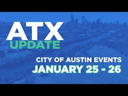 ATX Update Jan 25-26