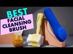 Best Facial Cleansing Brushes: Deep Clean Your Skin at Home