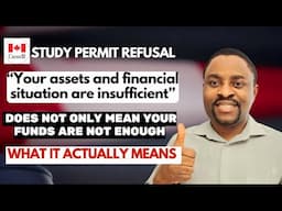 INSUFFICIENT FUNDS Explained in 2025 | The #1 REASON WHY Canada STUDY PERMIT Get REFUSED