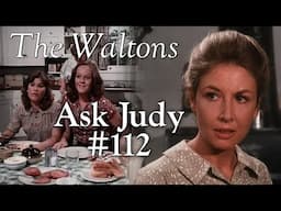 The Waltons - Ask Judy #112  - behind the scenes with Judy Norton