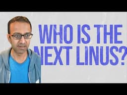 Who is the next Linus Torvalds for Linux? (And the Rust controversy)