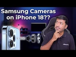 iPhone 18: Sony Out, Samsung Cameras In? 🔥 EXPLAINED!