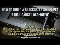 A BLACKGATES SWEET PEA LOCOMOTIVE BUILD - PART #56