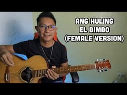 ANG HULING EL BIMBO (FEMALE VERSION) BASIC GUITAR TUTORIAL FOR BEGINNERS