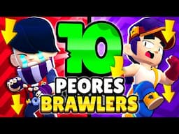 CAYERON las RATAS 😂 10 PEORES BRAWLERS de BRAWL STARS