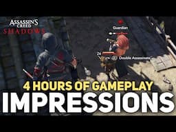 My First Impressions After 4 Hours of Gameplay - Assassins Creed Shadows Preview