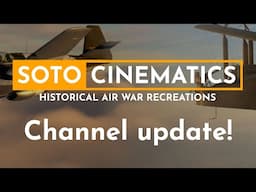 Soto Cinematics channel update