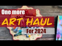 The last Art Haul Video for 2024 - watercolors, markers, papers