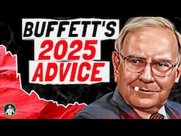 Warren Buffett's Advice for Investors for 2025