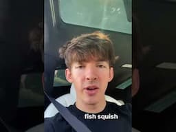 Fish squish