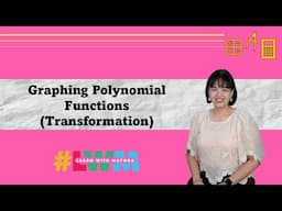 [Tagalog] Graphing Polynomial Functions using Transformations