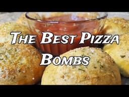 The Best Pizza Bombs