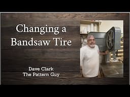 Changing a Bandsaw Tire