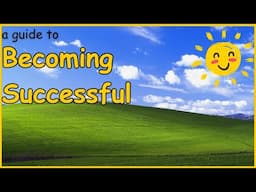 Becoming SUCCESSFUL is EASY || explained SIMPLY in only 7 minutes