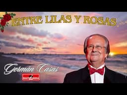 Germán Casas - Entre Lilas y Rosas 📀🫂