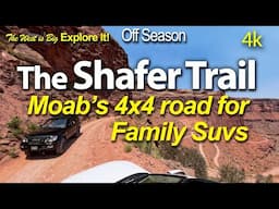 Moab's Shafer Trail- 4x4 Adventure for the Family SUV: How to drive it & pretty video too