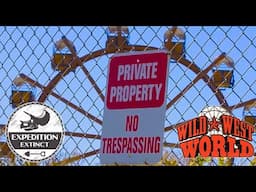 The ABANDONED & FRAUDULENT Wild West World Theme Park: BBQ, Bankruptcy & The FBI