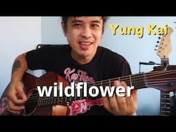 yung kai 'Wildflower' chords guitar tutorial