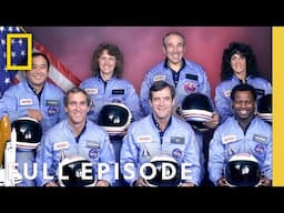 Space Shuttle Challenger Disaster: 30 Years Later | SPECIAL | National Geographic