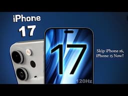 iPhone 17 🔥 - Skip iPhone 15, iPhone 16 Now? All About iPhone 17 Series! (HINDI)