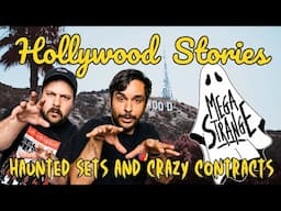 Hollywood Horror Stories - Mega Strange Ep. 80