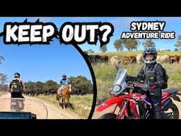 KEEP OUT… Adventure Ride to Sydney Part 2