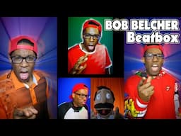 Bob Belcher Beatbox Live - Puppet Beatbox Battles