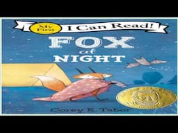 Fox at Night Read Aloud Story Book