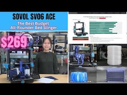 Sovol SV06 Ace 3D Printer: A Feature-Packed, Affordable All-You-Can-Eat Buffet of 3D Printing