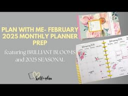 February 2025 Monthly Planner Prep