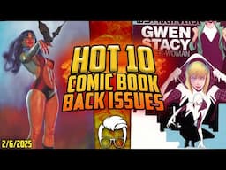 Every Collector Needs At Least ONE Copy 📚🔥Top 10 HOTTEST Comic Book Back Issues!