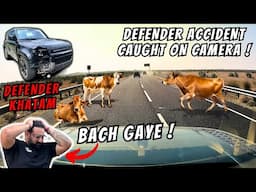 EK SECOND ME SAB KUCH KHATAM HO JATA 😱 || DEFENDER ACCIDENT WITH COW 😭 || EP-1