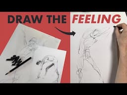 Gesture Drawing: This is how to Draw the FEELING!