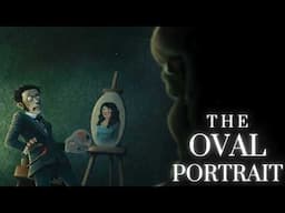 The Oval Portrait [Dark/Sad] (Audiobook)