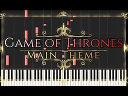 Game of Thrones - Main Theme Piano Tutorial Synthesia