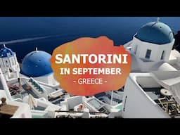 Santorini in September - How Busy Will it Be?