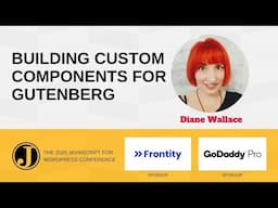 Building Reusable Custom Components for Gutenberg with Diane Wallace