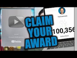 How to Claim Your Silver Play Button Award 2025 | 100,000 Subscriber Award