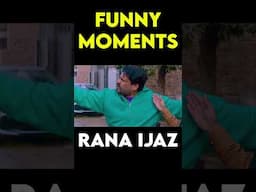 Rana Ijaz Funny Moments | Rana Ijaz New Video  #comedymovie #funny #ranaijazfunnyvide #comedyRana