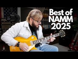 My Best of NAMM 2025