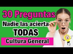 Preguntas de CULTURA GENERAL: ¿Serás el ÚNICO que puedes ACERTARLAS TODAS?